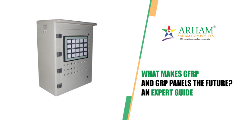 What makes GFRP and GRP Panels the Future  An Expert Guide